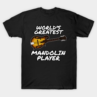 World's Greatest Mandolin Player Country Musician Funny T-Shirt